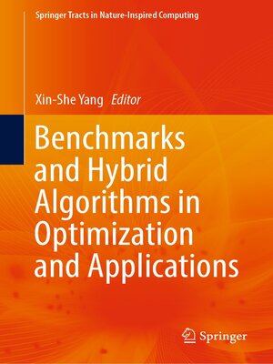 cover image of Benchmarks and Hybrid Algorithms in Optimization and Applications